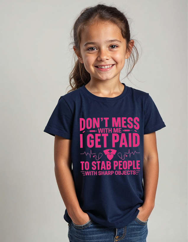 Thumbnail: don't mess with me i get paid to stab people with sharp objects Unisex T-Shirt