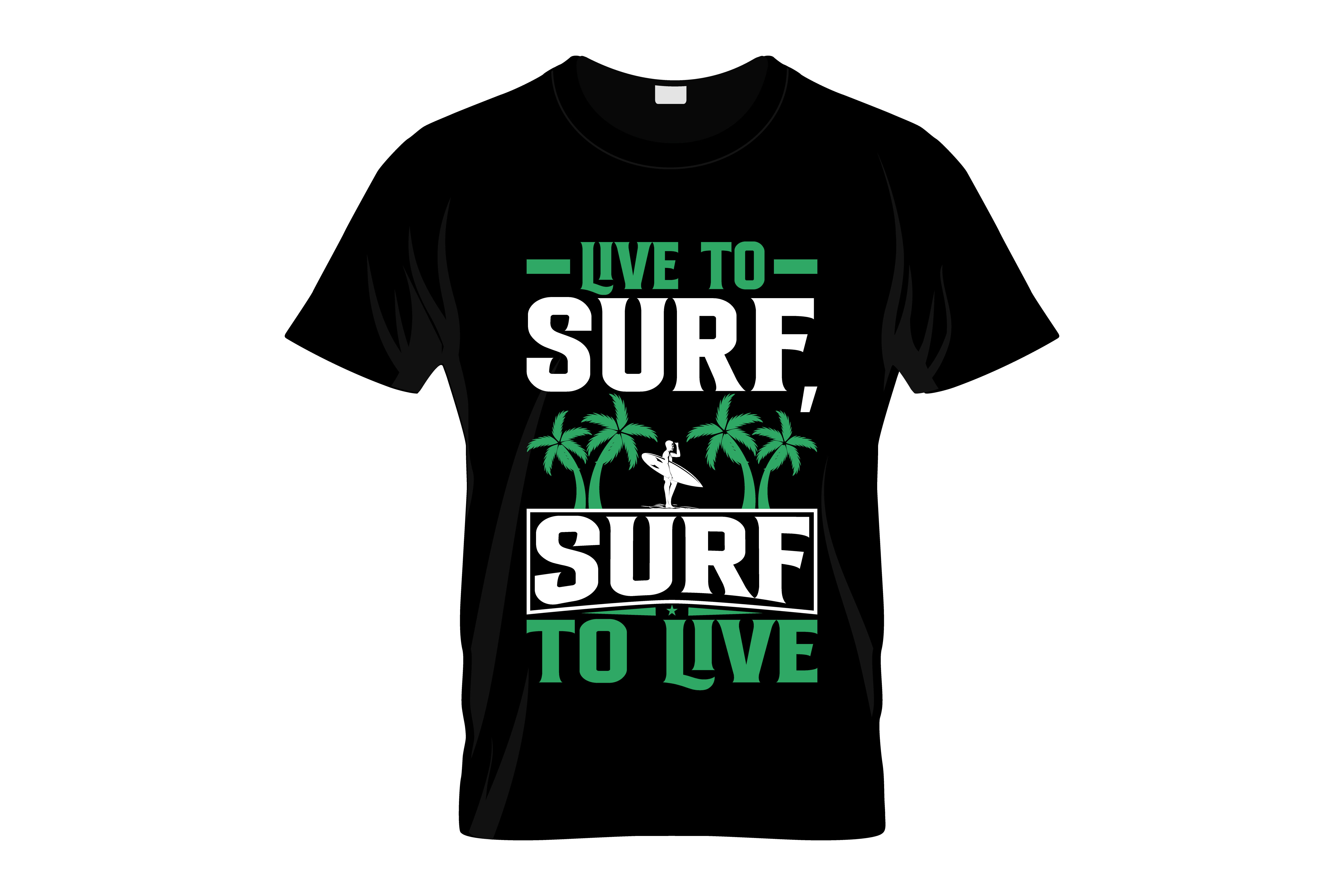 live to surf surf to live typography printed t shirts