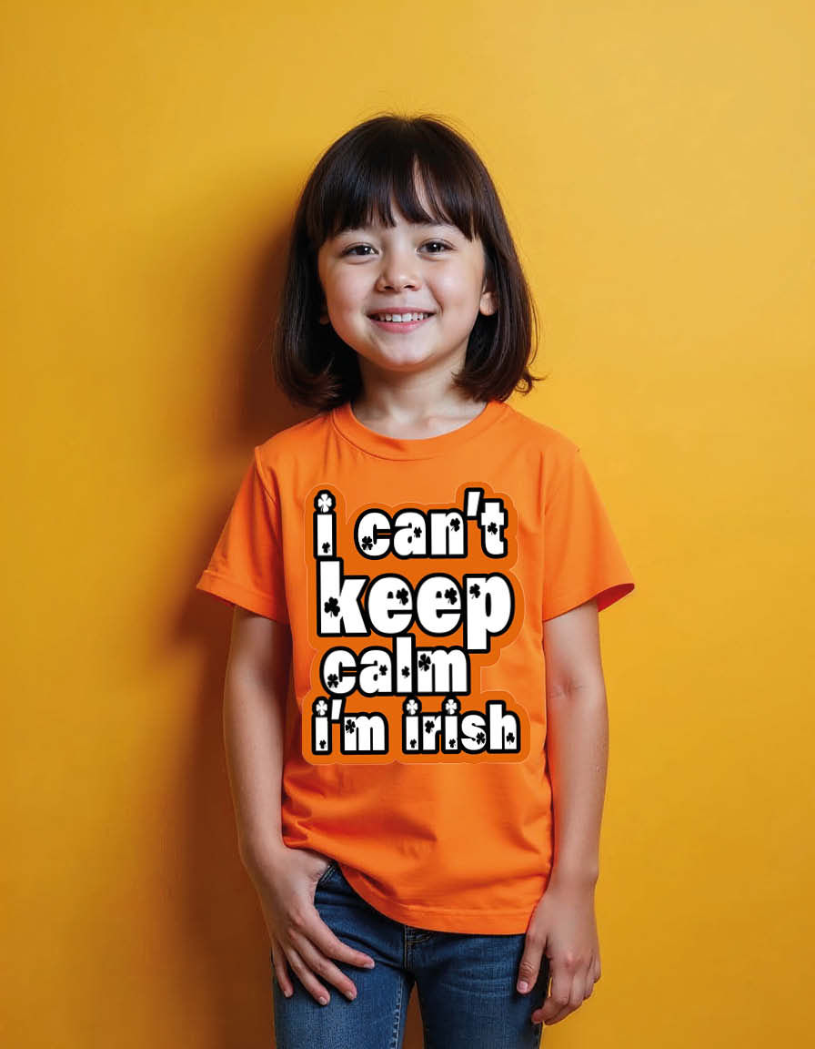 i can't keep calm i'm irish Unisex Printed Graphic Tees For Mens, Womens & Kids
