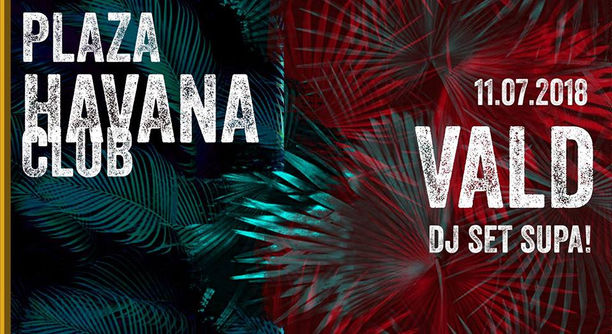 PLAZA HAVANA CLUB // VALD