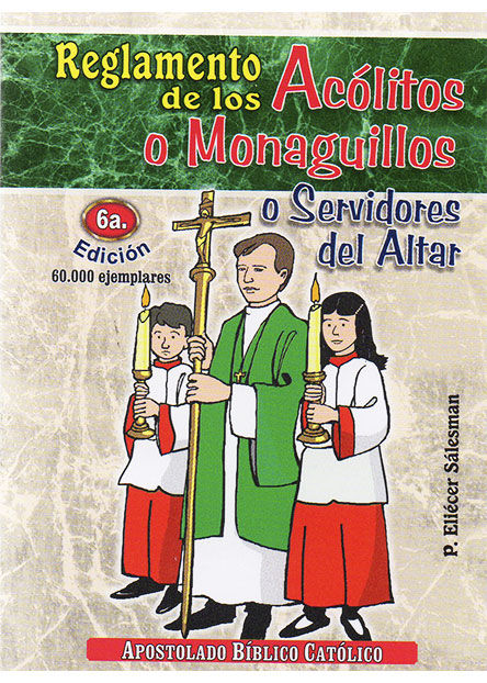 Reglamento de los Acólitos o Monaguillos