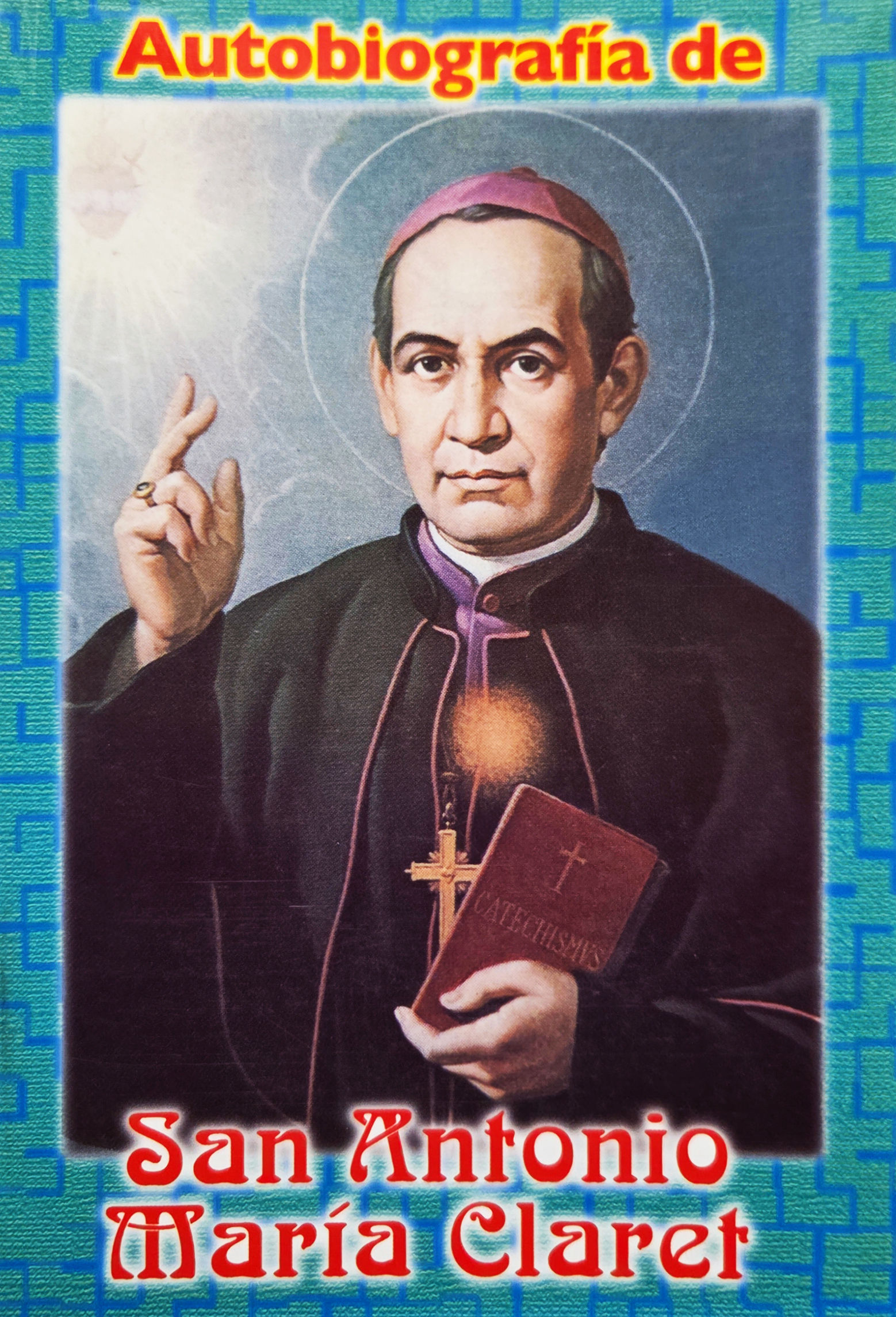 Autobiografía de San Antonio María Claret