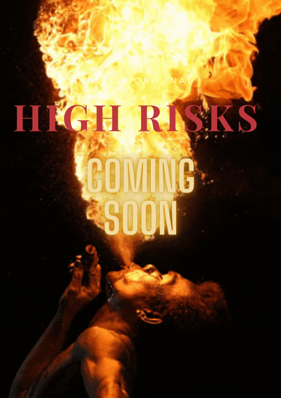 High Risks_Poster.gif