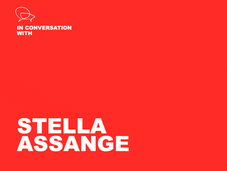 In conversation with Stella Assange