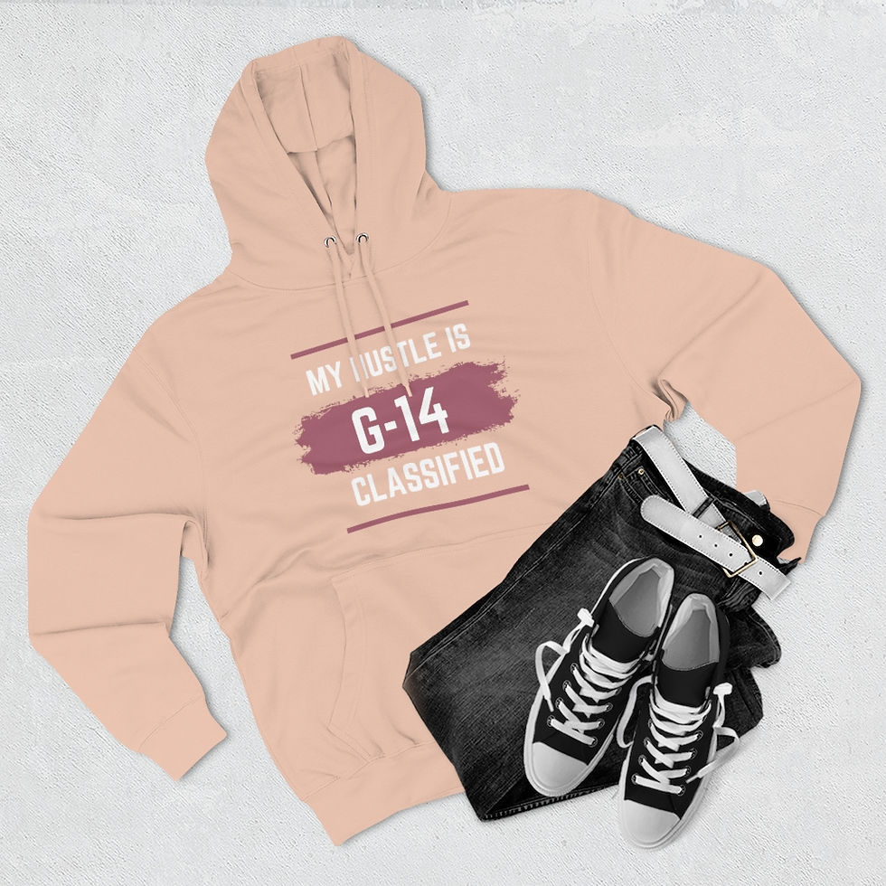 Thumbnail: My Hustle is G-14 Classified - Pink Unisex Premium Pullover Hoodie 