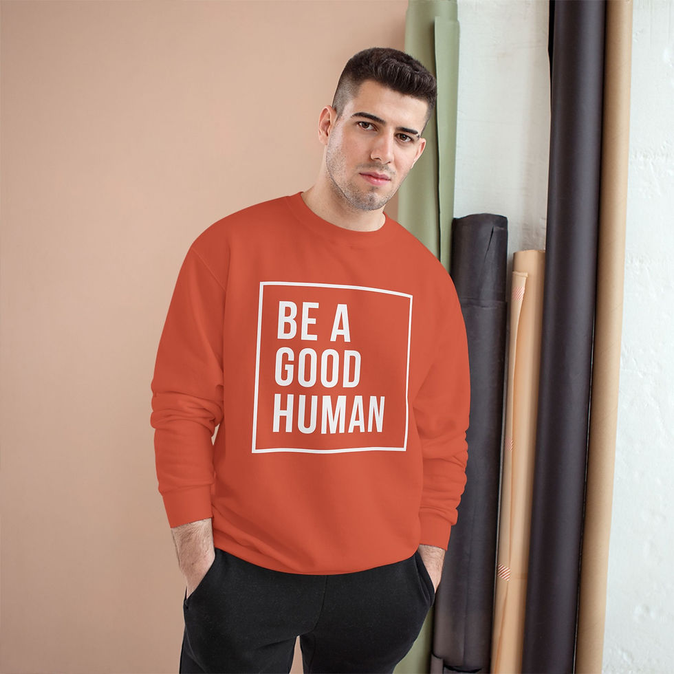 Thumbnail: Be A Good Human - Champion Sweatshirt  