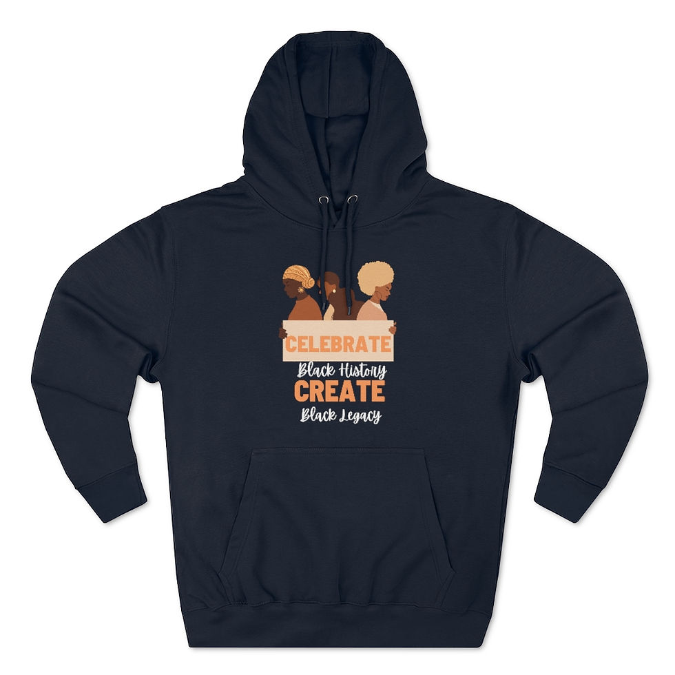 Thumbnail: Celebrate Black History - Create Black Legacy - Unisex Premium Pullover Hoodie