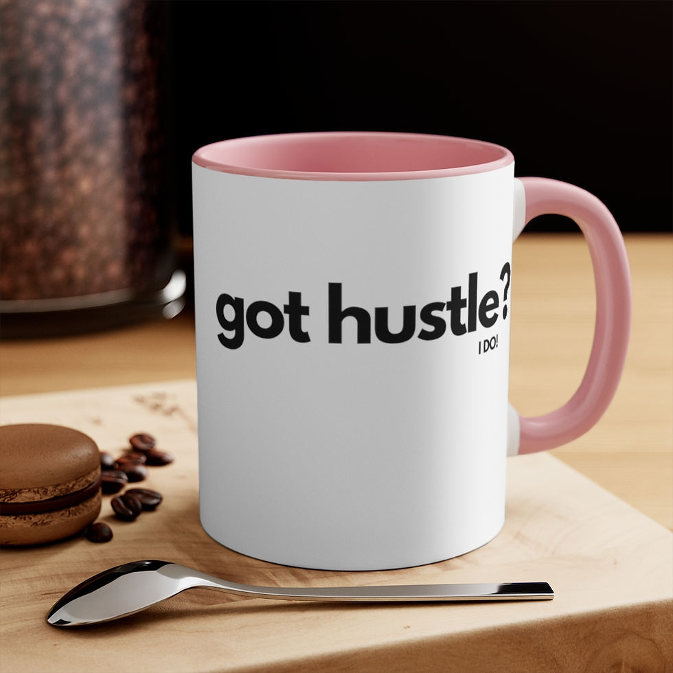 Thumbnail: got hustle? - I DO! Accent Mug