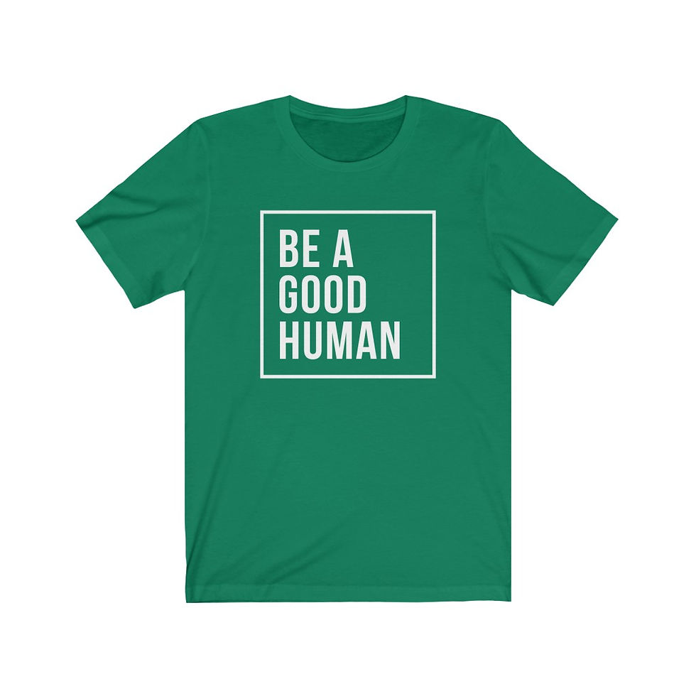 Thumbnail: Be A Good Human - Unisex Jersey Short Sleeve Tee 