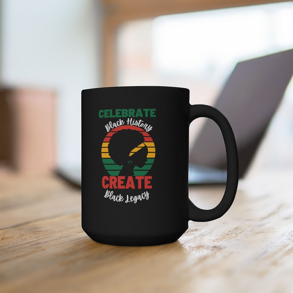 Thumbnail: Celebrate Black History - Create Black Legacy 2 - Black Mug 15oz