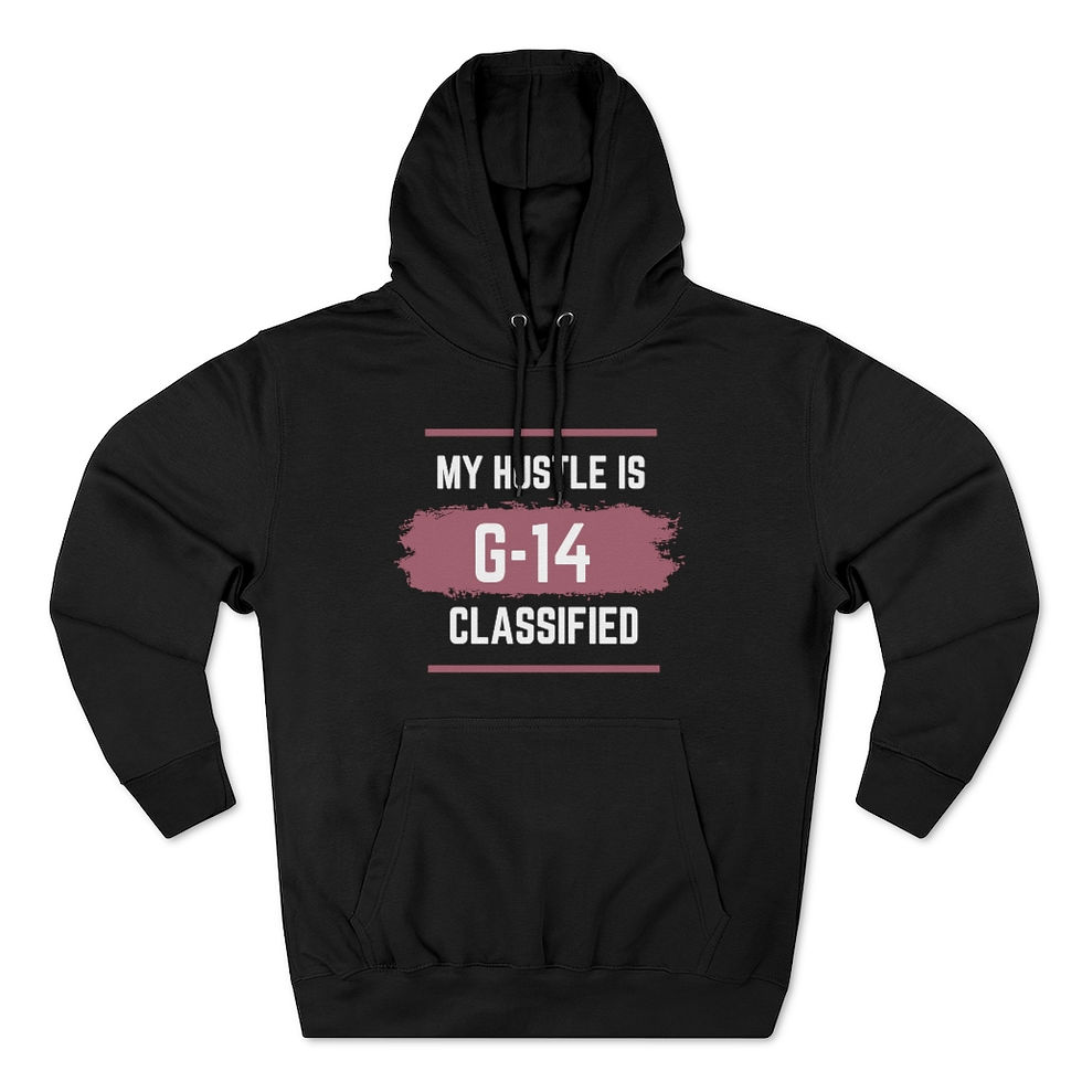 Thumbnail: My Hustle is G-14 Classified - Pink Unisex Premium Pullover Hoodie 