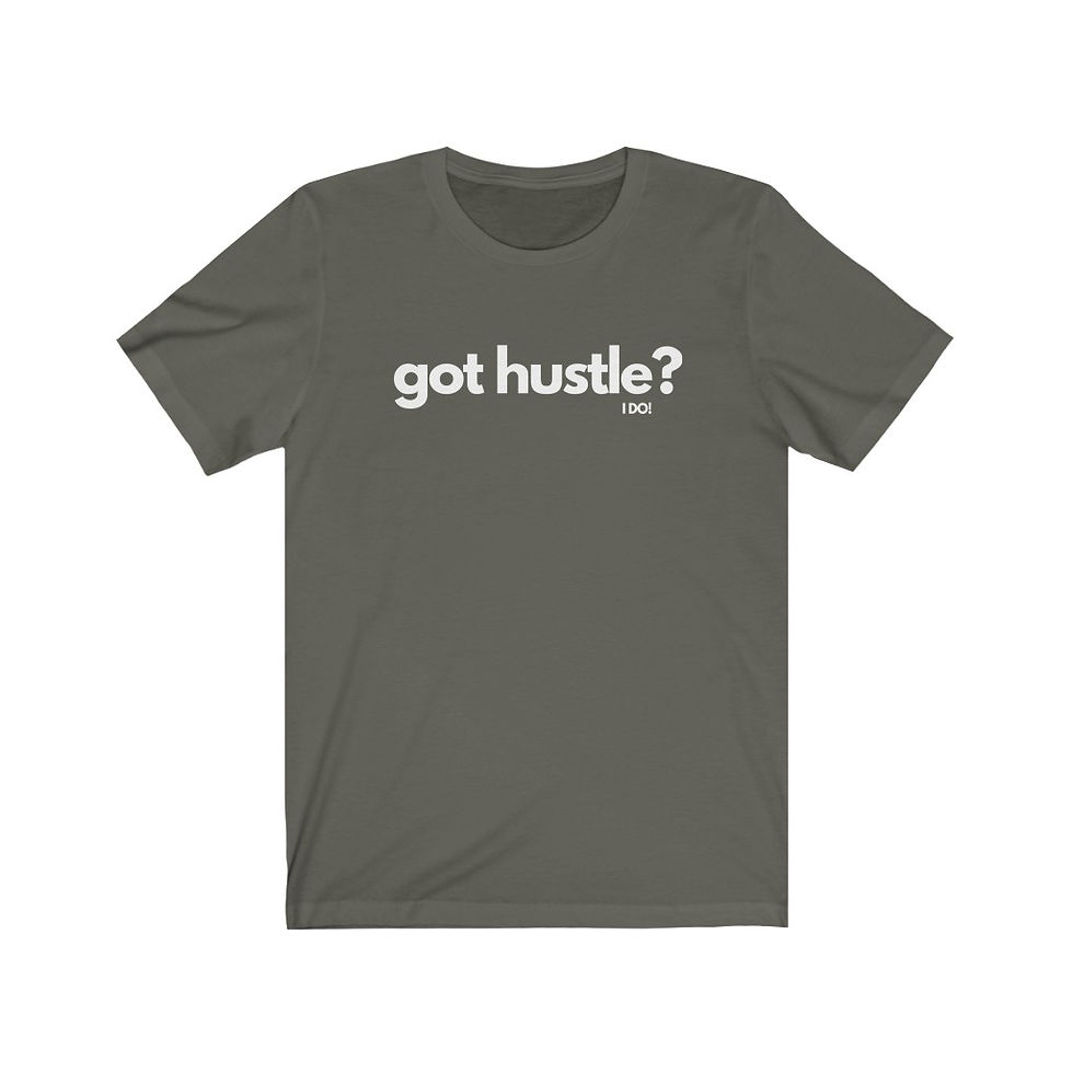 Thumbnail: got hustle? - I DO! Unisex Jersey Short Sleeve Tee (White)