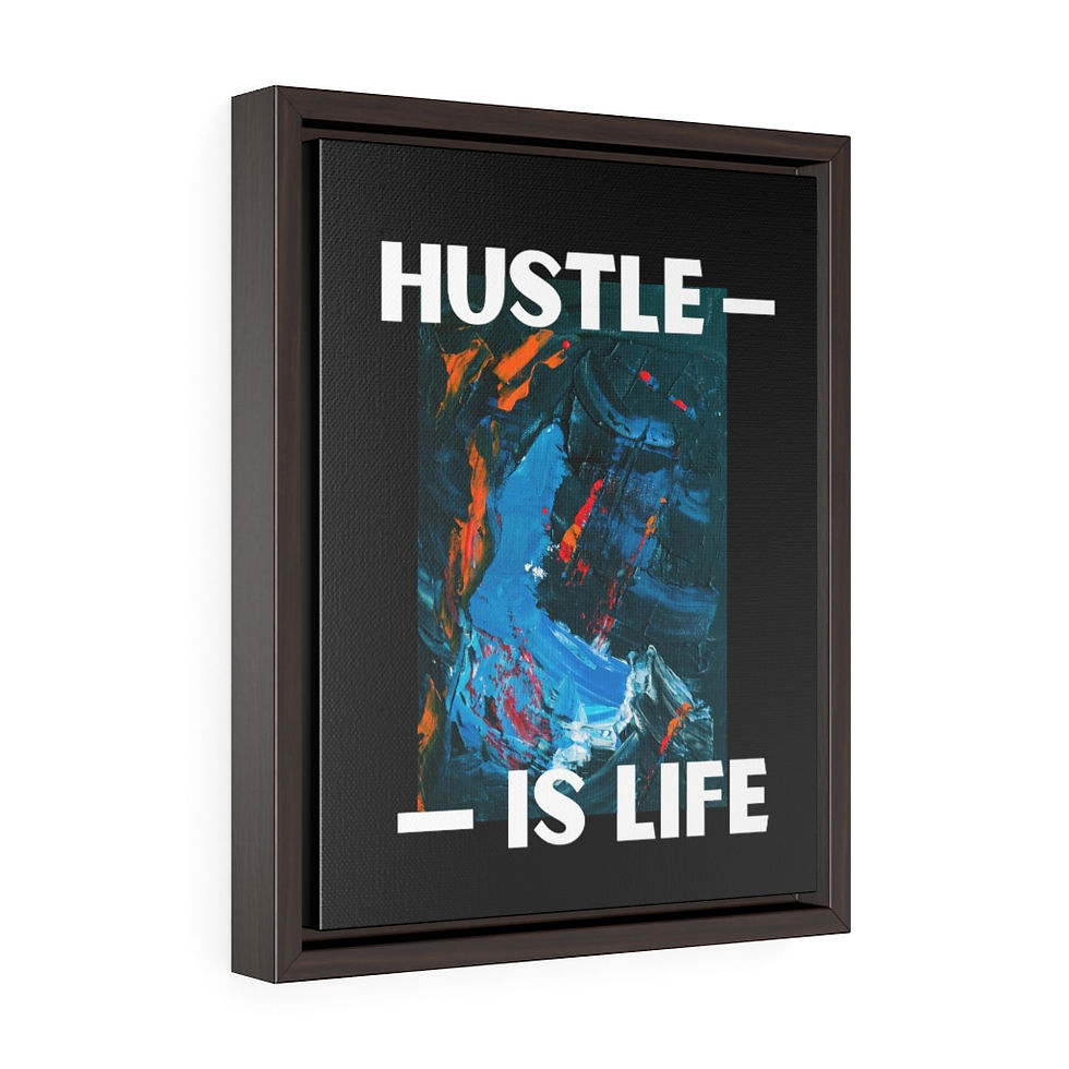 Thumbnail: Vertical Framed Premium Gallery Wrap Canvas - Hustle is Life - Oil Painting 3