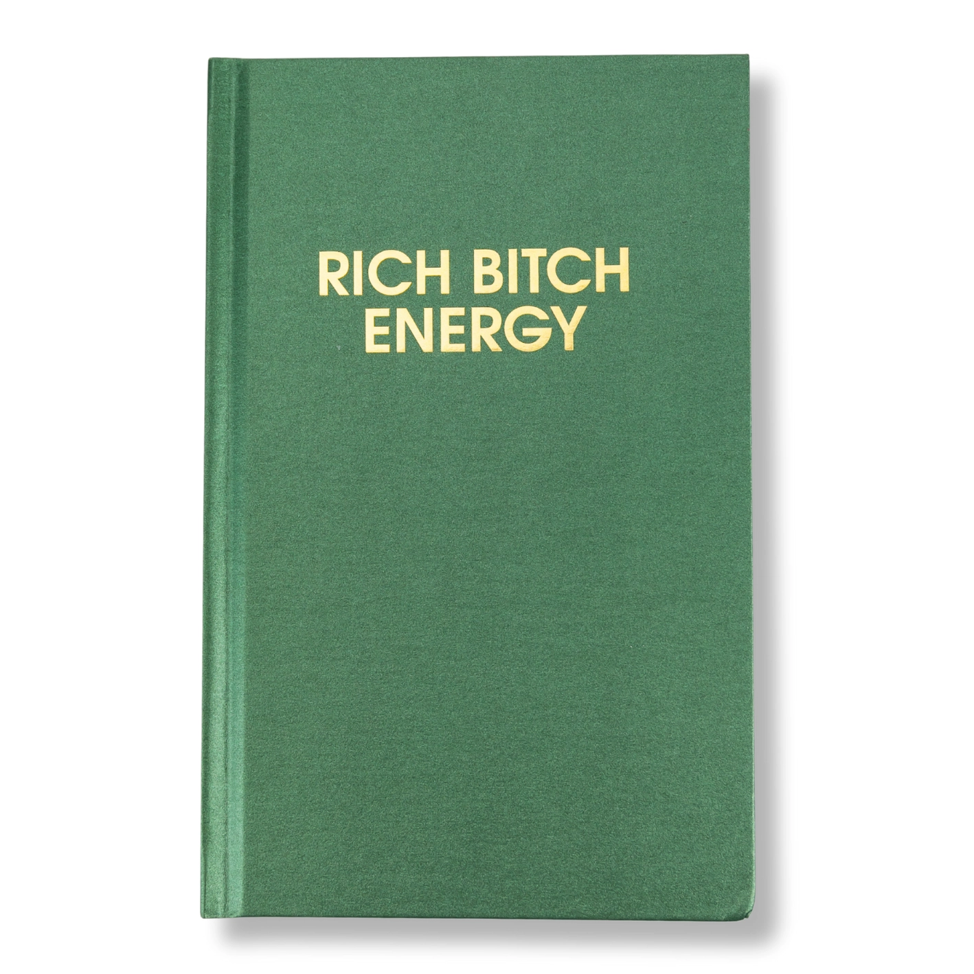 Rich Bitch Energy Metallic Journal