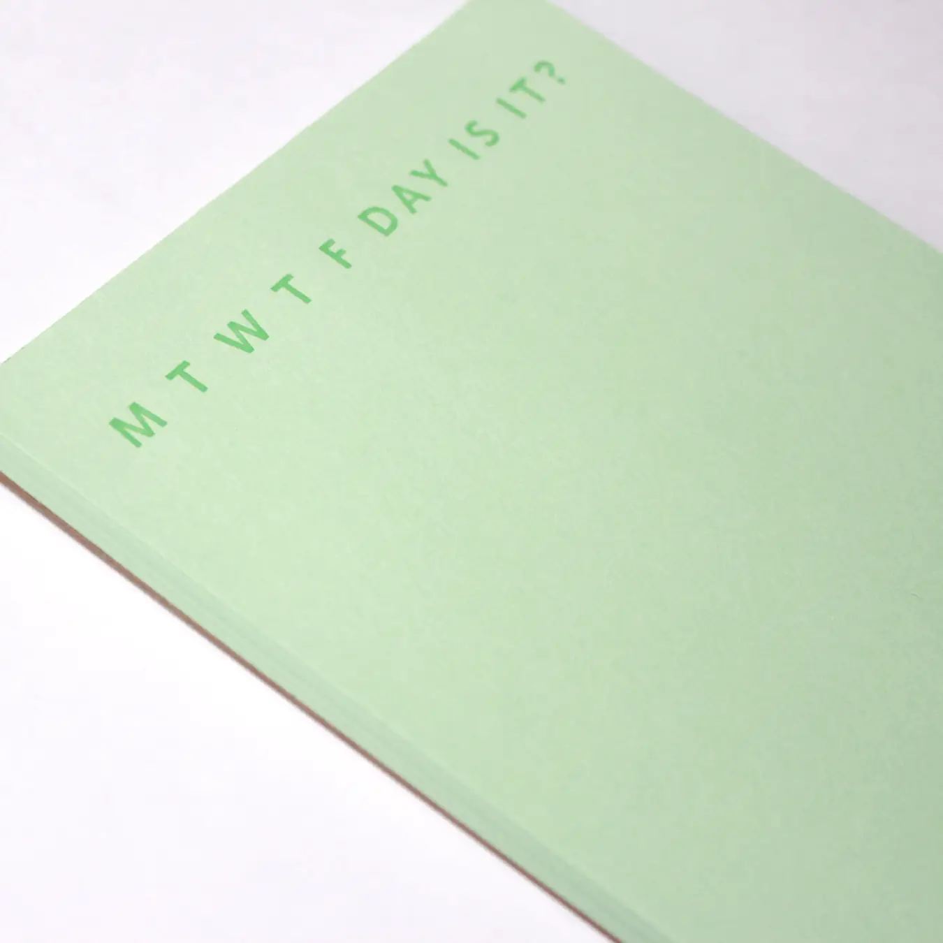 Green MTWTF Notepad