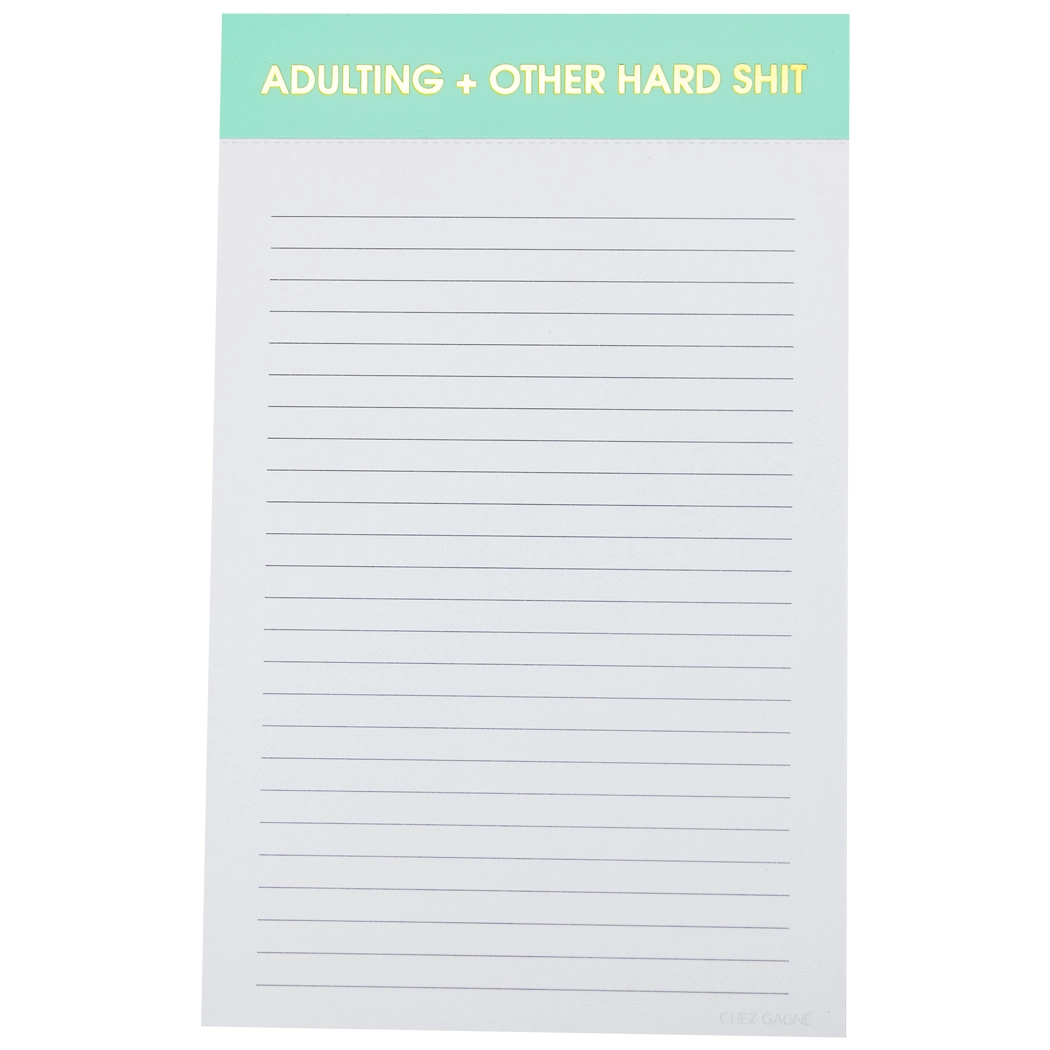 Adulting + Other Hard Shit notepad