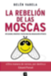 Belén Varela | Libro | La rebelión de las moscas