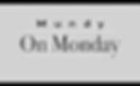 mundy on monday essays