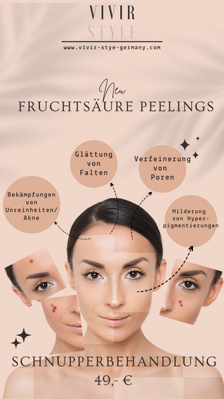 NEU! Fruchtsäurebehandlungen bei Vivir Style