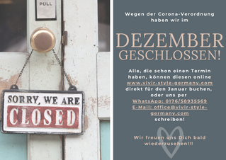 Schließung leider immer noch im Dezember