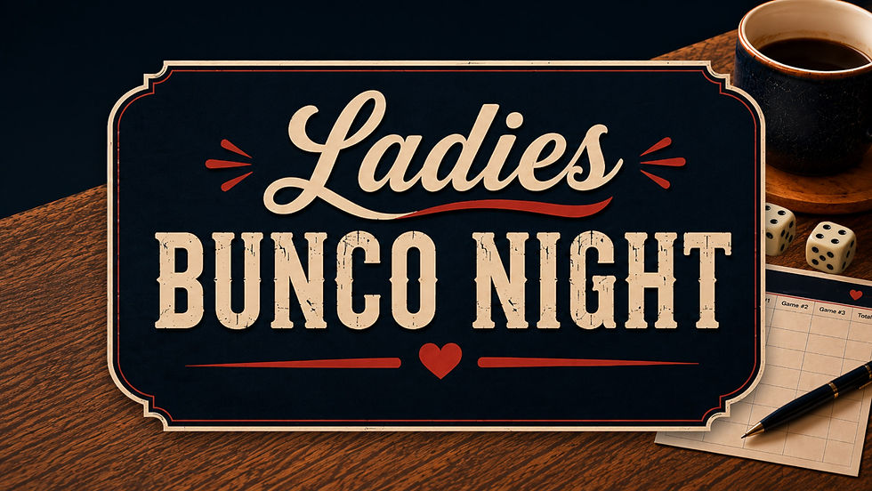 Ladies Bunco Night