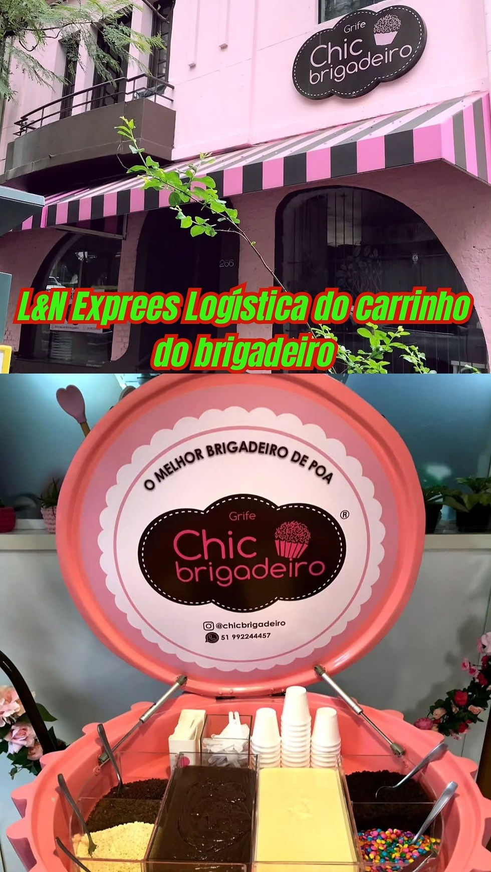 Logística L&N Express presente na Chic Brigadeiro