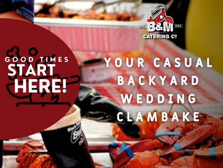 Your Casual Backyard Wedding Clambake