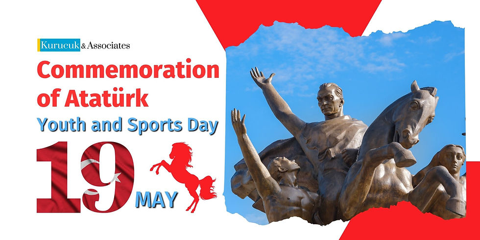Commemorate Atatürk, Youth & Sports Day, honoring Turkey's national hero, Mustafa Kemal Atatürk, and his legacy of unity and progress