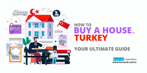 How to Buy a House in Istanbul Turkey: 