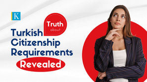 Common Misconceptions About Turkish Citizenship Requirements