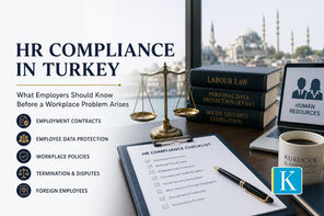 Learn about HR compliance in Turkey, including employment contracts, employee data, social security, foreign workers, workplace policies and termination.
