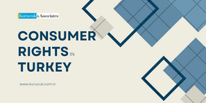Consumer Rights in Turkey: Know Your Protections