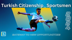 Turkish Citizenship for Sportsmen: Your Gateway to New Opportunities