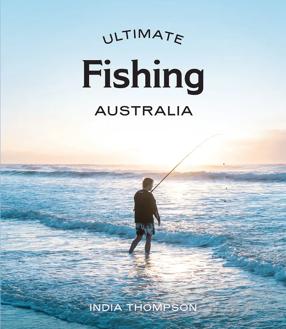 Ultimate Fishing Australia by India Thompson