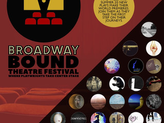 Playwright-Driven Broadway Bound Theatre Festival to Launch This Summer