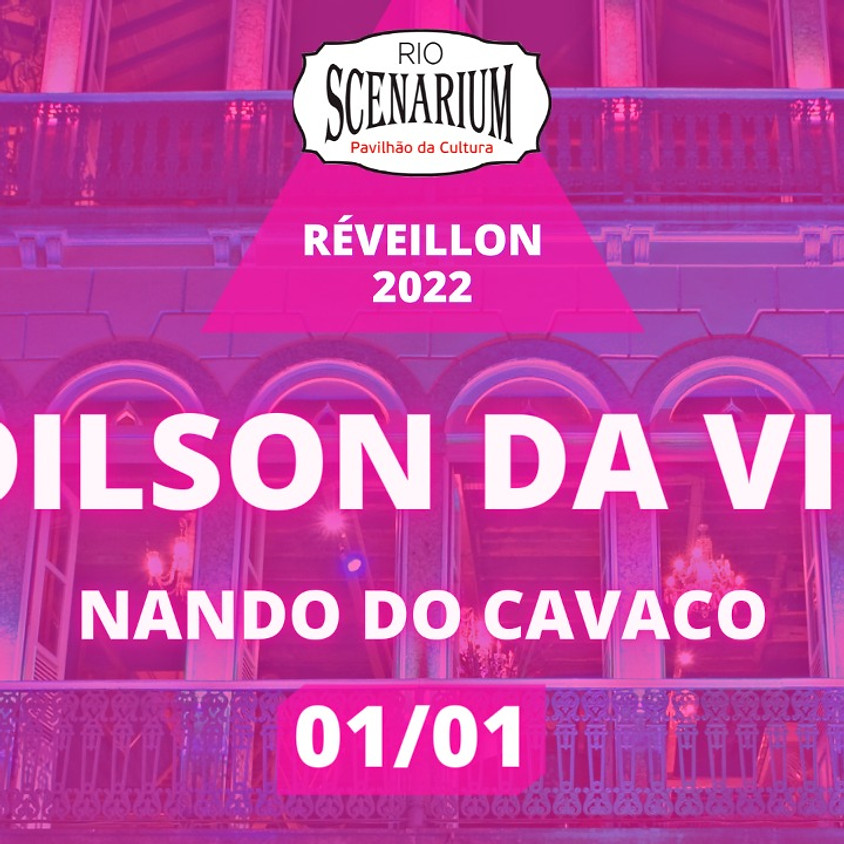01.01 - RÉVEILLON 2022 COM ADILSON DA VILA E NANDO DO CAVACO