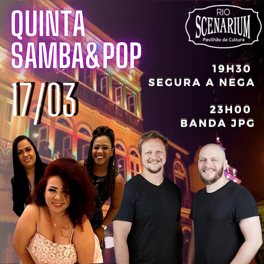 17/03 - SAMBA & POP NO RIO SCENARIUM
