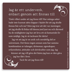 Tack för att jag finns till