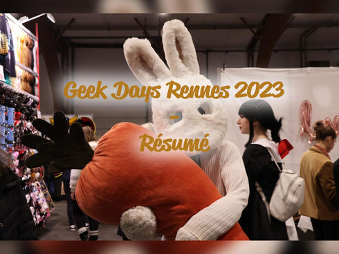 Geek Days Rennes 2023