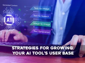 Strategies for Growing Your AI Tool's User Base