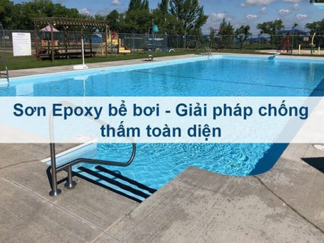 Thiết kế Hiện đại với Sơn Epoxy Hồ Bơi Cao cấp