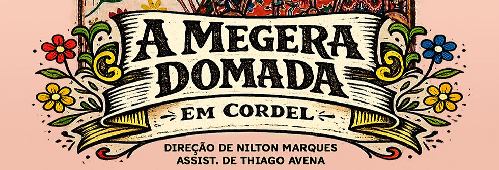 A Megera Domada - em Cordel (11/07)