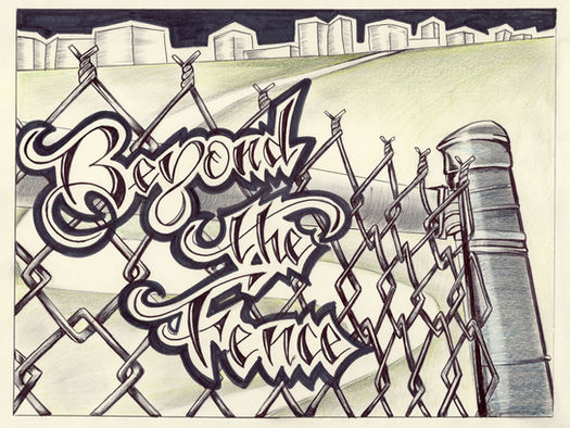 Beyond the Fence