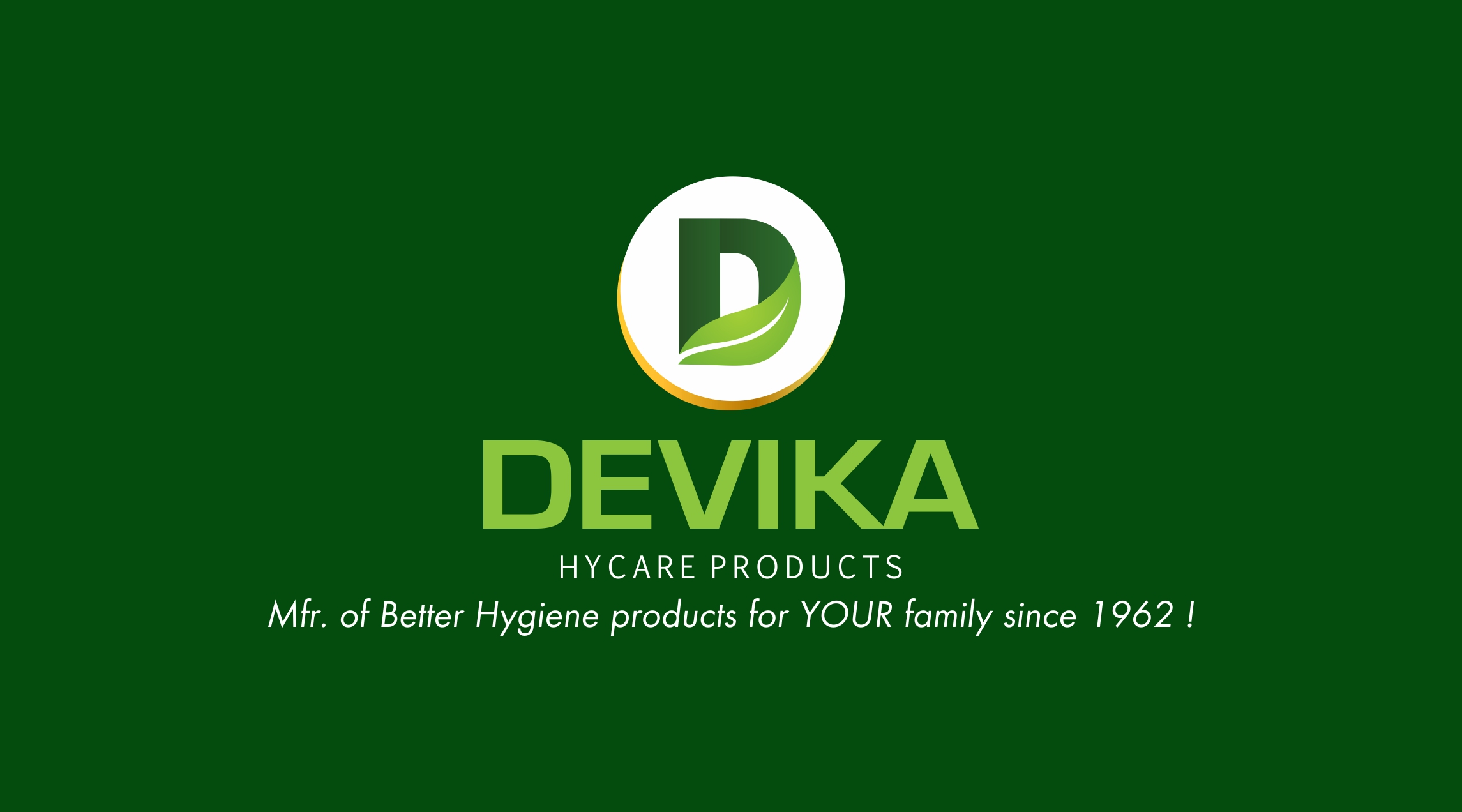 Writer: Devika Hycare Products