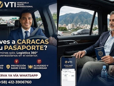 VTI Executive transport and secure logistic assistance for SAIME appointments in Caracas Venezuela.