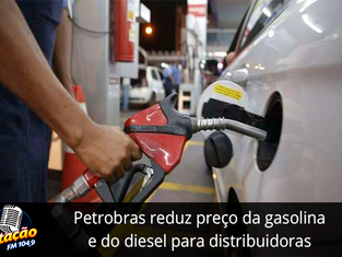 Petrobras reduz preço da gasolina e do diesel para distribuidoras