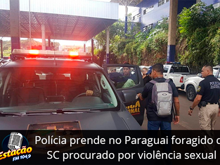 Polícia prende no Paraguai foragido de SC procurado por violência sexual