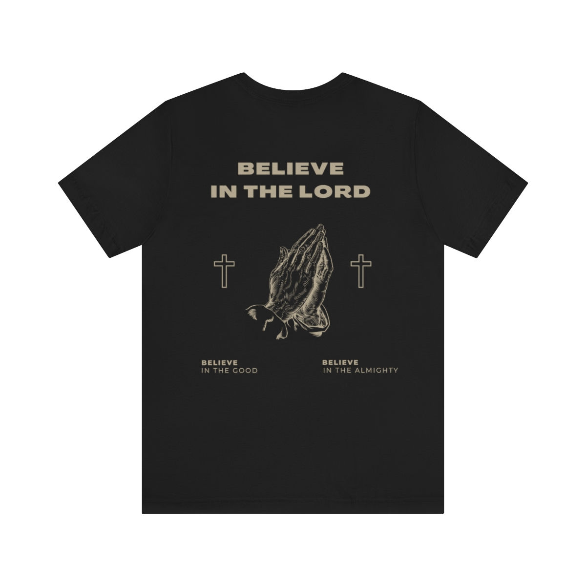 Believe in the Lord Short Sleeve Tee