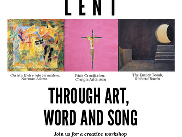 A Creative Lent Workshop: Wilderness, Hope and Grace