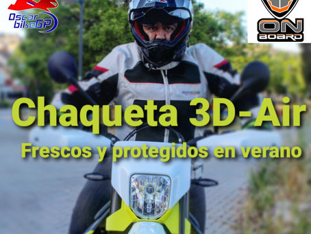 Chaqueta de verano 3D-AIR, de On Board Moto, con el calor también hay que ir protegido
